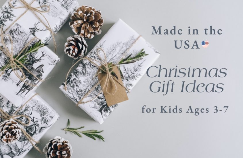 American Made Christmas Gift Ideas (Ages 3-7)
