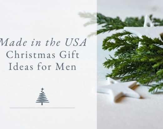 Made in the USA - Christmas Gift Ideas for Men