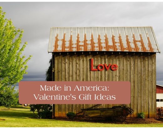 Made In America: Valentine's Day Gift Ideas