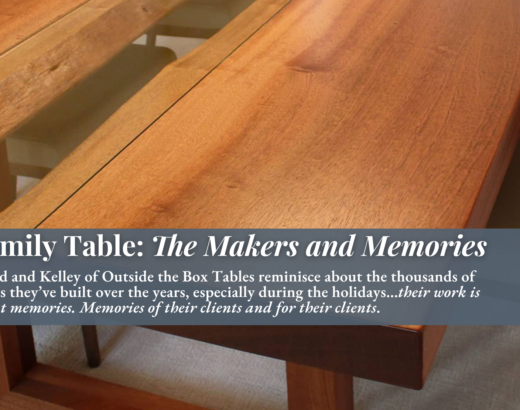 Family Table: The Makers and Memories