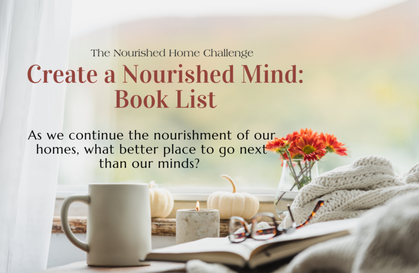 National Reading Month: Creating a Nourished Mind